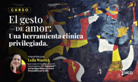 El gesto de amor: una herramienta clínica privilegiada