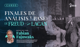 Finales de análisis y pase: De Freud a Lacan