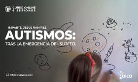 Autismos: tras la emergencia del sujeto
