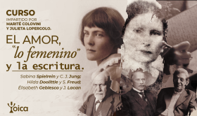 El amor, "lo femenino" y la escritura.